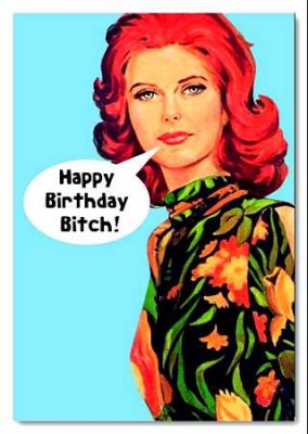 happy-birthday-bitch.jpg